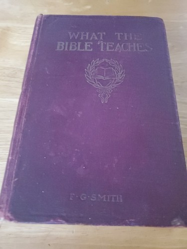 What the bible teaches g - what,